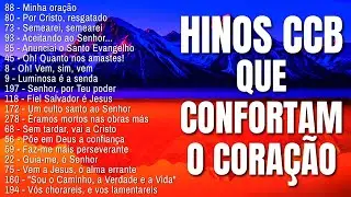 ✨ HINOS CCB QUE TRAZEM PAZ EM MEIO A PROVAÇÃO E FORTALECEM A FÉ 🌿 LOUVORES QUE CONFORTAM O CORAÇÃO