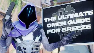 ULTIMATE Omen Guide For BREEZE