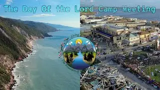 #35 The Day Of The Lord CampMeeting - The 10 Kings Pt.2