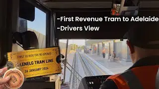 First Services on Adelaide’s Elevated Tramline - Featuring Drivers View! 
