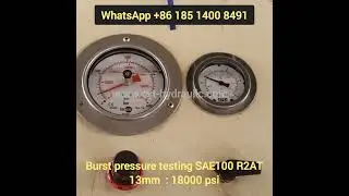 Burst Pressure Test for SAE 100 R2 Hydraulic Hose 13mm  : 18000 psi #hydraulichose #hydraulic