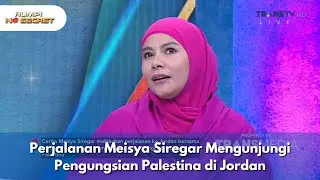 Perjalanan Meisya Siregar Mengunjungi Pengungsian Palestina di Jordan - RUMPI (14/01/26) P1