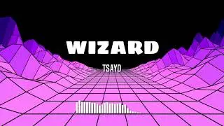 TSAYO - Wizard