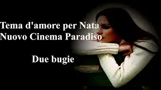 Tema d'amore per Nata - Due bugie