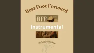 Best Foot Forward (Instrumental)