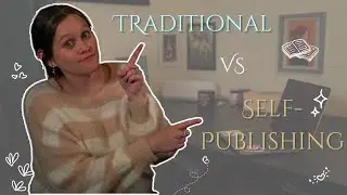 Traditional vs Self Publishing&ndash;Which path to take?
