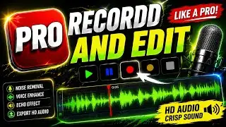 How To Record & Edit VOICE-OVER Like A Pro On Your Mobile ✅ !! (🤫 No Need Studio)