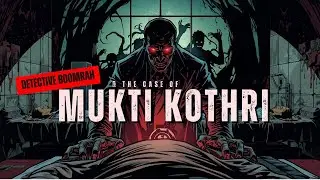 Detective Horror Story in Hindi | Mukti Kothri (मुक्ति कोठरी ) | Kahani | Thriller | Sudhanshu Rai