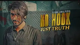 No Hook just Truth new Punjabi song singer Sunnajamalpuari trending😎
