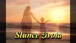 Slunce života - Jezinky