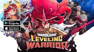 Hardcore Leveling Warrior Gameplay - Android Idle RPG!