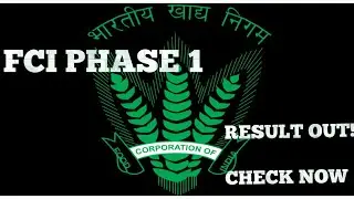 FCI PHASE 1 RESULT OUT - Cut Off -  Direct Link In Description