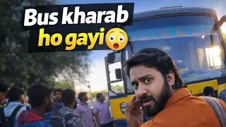 Bus Kharab Ho Gyi 😱 | Jaipur to Agra Bus Travel | NS 400 Vlog