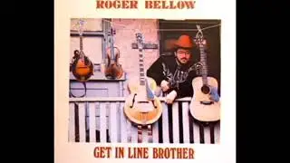 Get In Line Brother [1980] - Roger Bellow