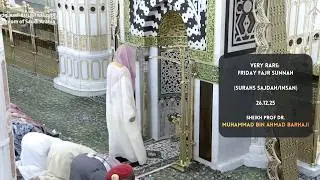 Sheikh Muhammad Barhaji's FIRST Friday Sunnah In Masjid An Nabawi | Surah's Sajdah/Insan | 26.12.25