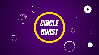 4 Great Circle Burst Motion Graphics in After Effects