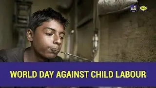 World Day Against Child Labour