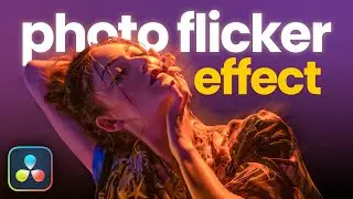Эффект быстрого мерцания фотографий в DaVinci Resolve