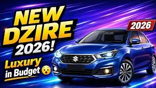2026 Maruti Suzuki Dzire &ndash; New Shape, Luxury Interior & 24+ KM/L Mileage! #Dzire2026