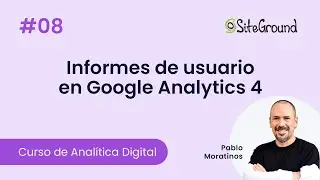 Introducci&oacute;n a Google Analytics 4: Informes de usuarios