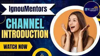 Welcome to IgnouMentors! Your Success Partner for IGNOU Journey 🎓