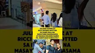 OMG! JULIANA GOMEZ AND RICCI RIVERO IS IN A RELATIONSHIP? 😱 #trending #viral #shorts #shortvideo