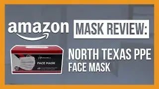 North Texas PPE Face Mask Review
