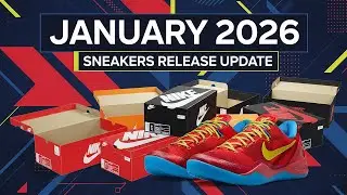 JANUARY 2026 SNEAKERS RELEASE UPDATE