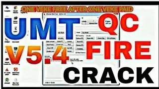 Umt Qc fire v5.4 Crack , Unlock Mi Note 7 Pro 2020