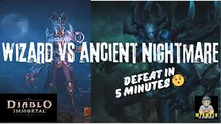 Diablo Immortal SOLO Gameplay(Wizard Vs Ancient Nightmare) Final Boss in Silent Monastery Dungeon