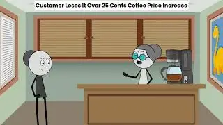 Customer Loses It Over 25 Cents Coffee Price Increase
