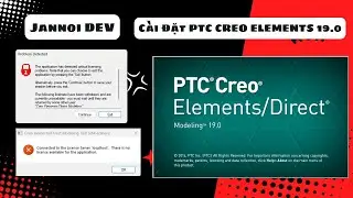 Setup Creo Elements Direct Modeling 19.0|C&agrave;i Đặt Creo Elements Direct Modeling 19.0