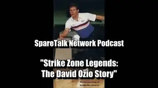 SpareTalk Podcast: THE DAVID OZIO STORY + This Day in Bowling HIstory - Dec. 11th + 