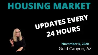 Gold Canyon Arizona 24 Hr Real Estate Update