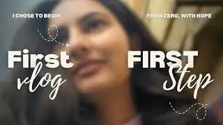 My FIRST Vlog | TRUSTING MYSELF & BEGINNING 🥹 @MOMENTSBYJYOTI 