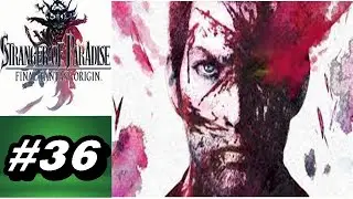 Stranger of Paradise Final Fantasy Origin (PS4) #36 - Upper Delkfutt's Tower