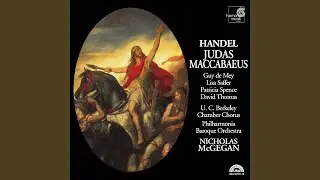 Judas Maccabaeus: Act 2. Duet & Chorus: Oh! never, never bow we down