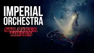 Stranger Things | Imperial Orchestra