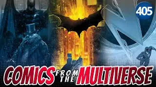 Back in Gotham | DC Comics Podcast | Comics From The Multiverse 405