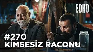270. Bölüm ''Kimsesiz Doğan'dan Hamdi Baba'ya racon'' | Eşkıya Dünyaya Hükümdar Olmaz