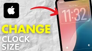 Как изменить размер часов на экране блокировки iPhone в iOS 26 &mdash; полное руководство