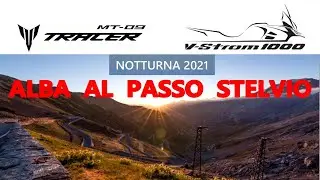 Notturna 2021 - Alba al passo dello Stelvio