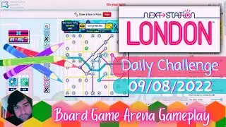 Next Station London Gameplay | BGA Daily Challenge 9/8/22