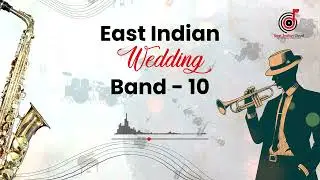 Band 10 I East Indian Wedding Band I East Indian Song