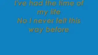 The Time Of My Life With Lyrics