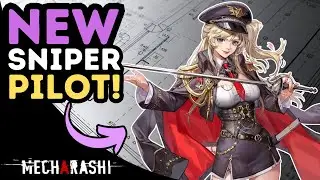 New Pilot Skill Review & PV! | Audrey Bleucher | Medium Mech Sniper | Mecharashi CN