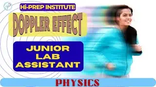 DOPPLER EFFECT - PHYSICS - JUNIOR LAB ASSISTANT #keralapsc #juniorlabassistant #physics