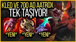 🩸 KULE YIKICI KLED VE 770 AD AATROX SORUNSALI 🩸