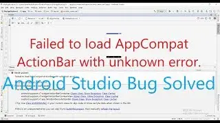 #Android Studio: Failed to load AppCompat ActionBar with unknown error.