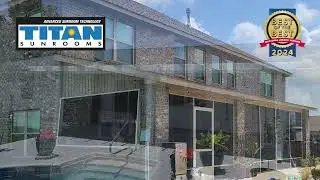 Titan Sunrooms: Best of the Best 2024